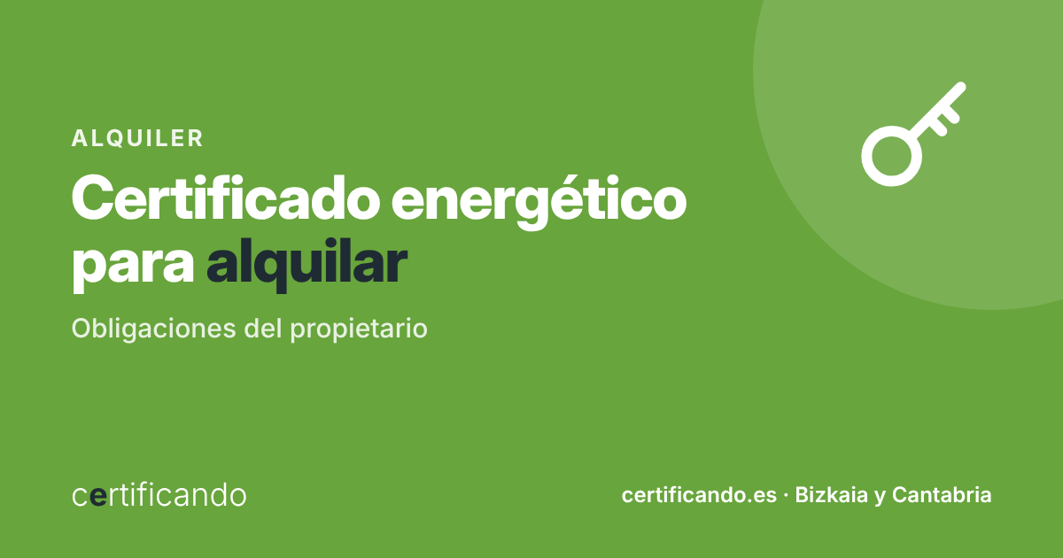 Certificado energético para alquilar un piso